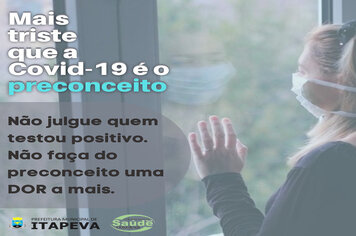 Mais triste que a própria Covid-19 é o preconceito!