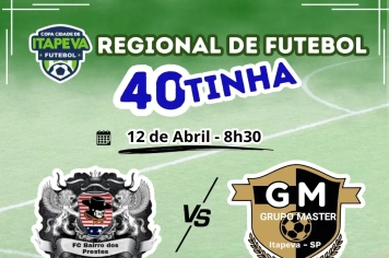 Domingo é dia de clássicos regionais no Campeonato 40tinha