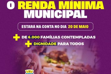 Renda Mínima Municipal segue para seu 9º mês de vigência