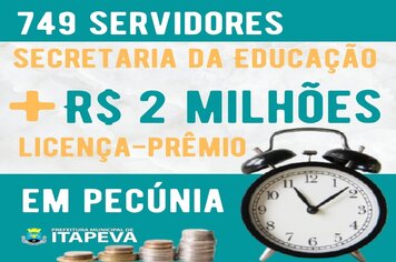 Itapeva pagou mais de R$ 2 milhões em licença-prêmio, a 749 servidores da Secretaria Municipal da Educação