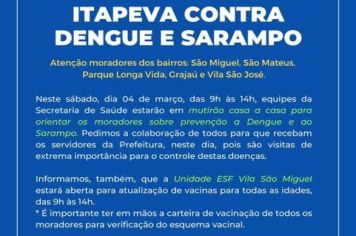 Itapeva realiza ação nos bairros para diminuir casos de Dengue e Sarampo
