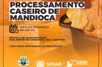 Curso de Processamento Caseiro de Mandioca é oferecido em Itapeva