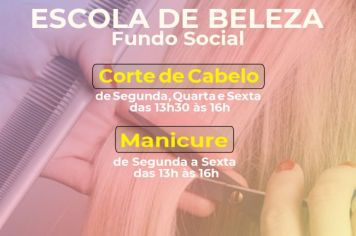 População pode fazer serviços gratuitos de beleza no Fundo Social de Itapeva