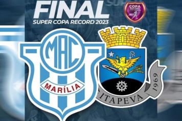 Itapeva enfrenta Marília na grande final da competição