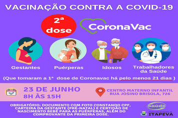 Gestantes, puérperas, idosos e trabalhadores da saúde receberão a SEGUNDA DOSE de CORONAVAC nesta quarta-feira, dia 23