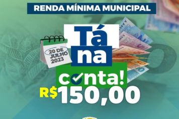 Benefício Renda Mínima Municipal do mês de julho já foi pago
