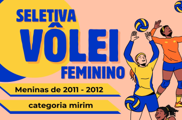 Jovens atletas são convidadas a participar