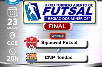 Gande final do Torneio Aberto de Futsal “Região dos minérios”