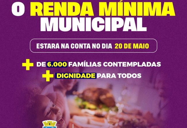 Renda Mínima Municipal segue para seu 9º mês de vigência