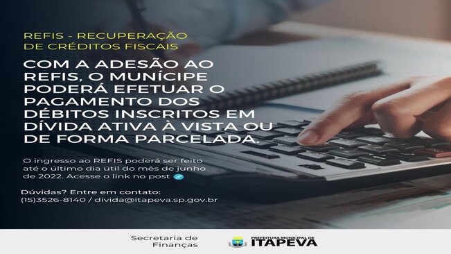 VEJA COMO FAZER A ADESÃO AO REFIS (PROGRAMA DE RECUPERAÇÃO DE CRÉDITOS FISCAIS)