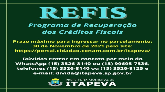 Programa de Recuperação dos Créditos Fiscais do Município de Itapeva – REFIS