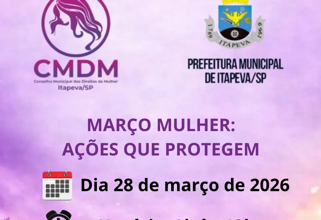 Evento “Março Mulher: Ações que Protegem