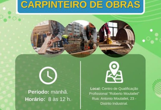 Vagas abertas para curso gratuito de Carpinteiro de Obras