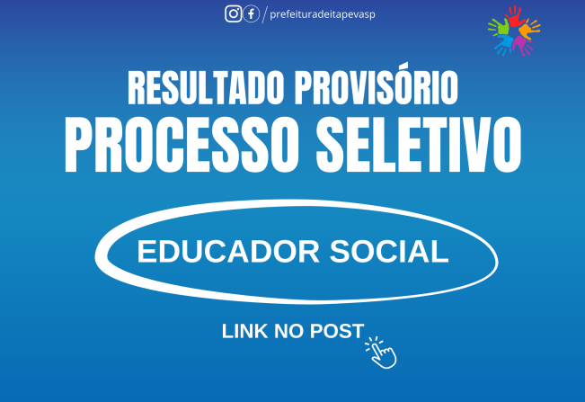 Resultado provisório do processo seletivo é anunciado