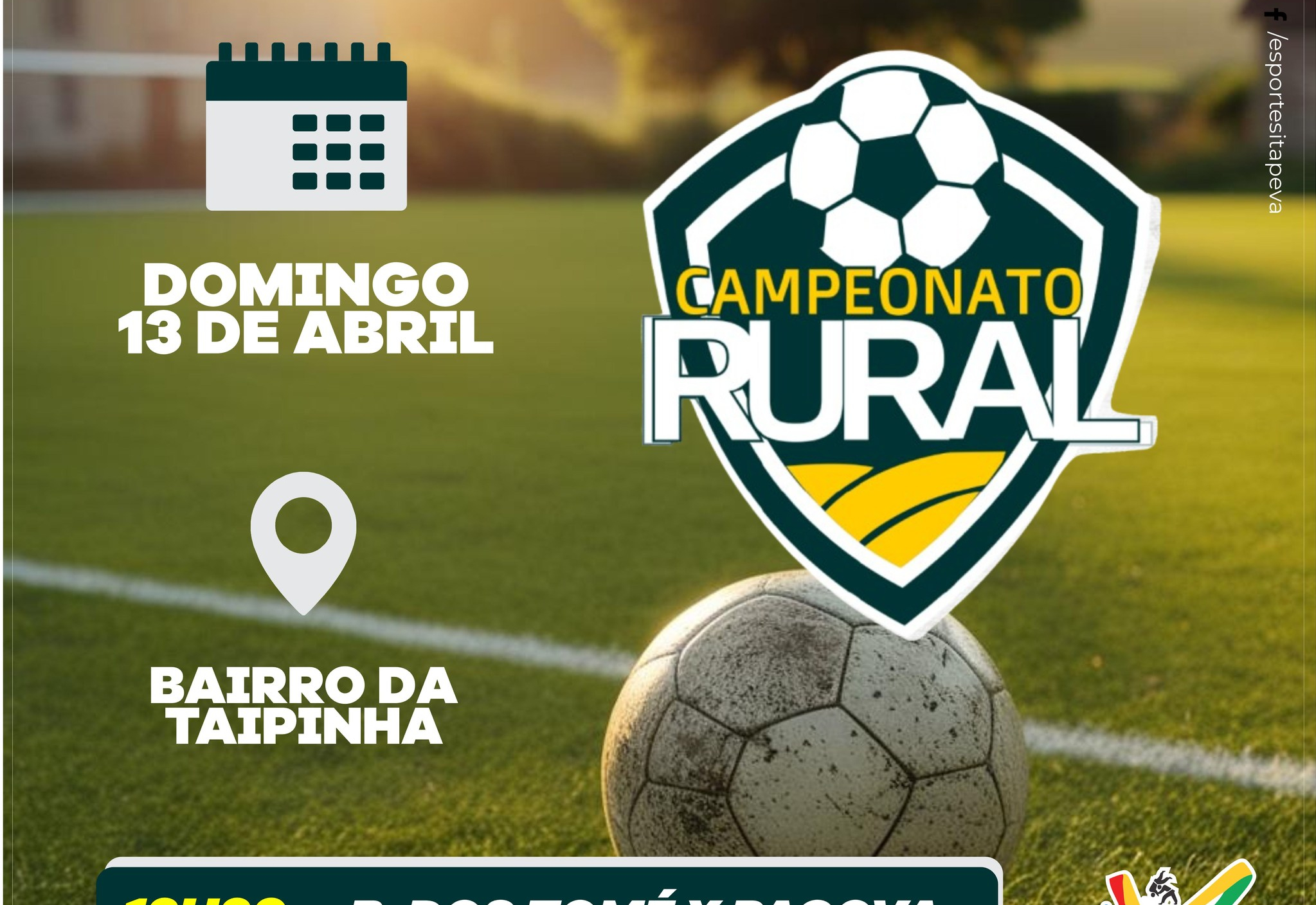 Grandes jogos acontecem neste domingo (13) no bairro Taipinha