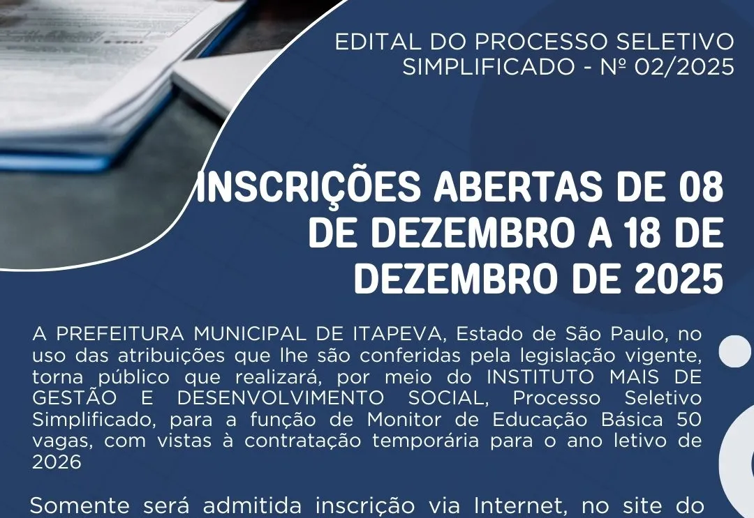 Prefeitura abre Processo Seletivo Simplificado, para a função de Monitor de Educação Básica