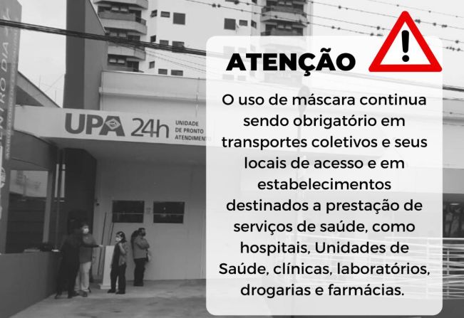 O uso de máscaras em transporte público e unidades de saúde é obrigatório