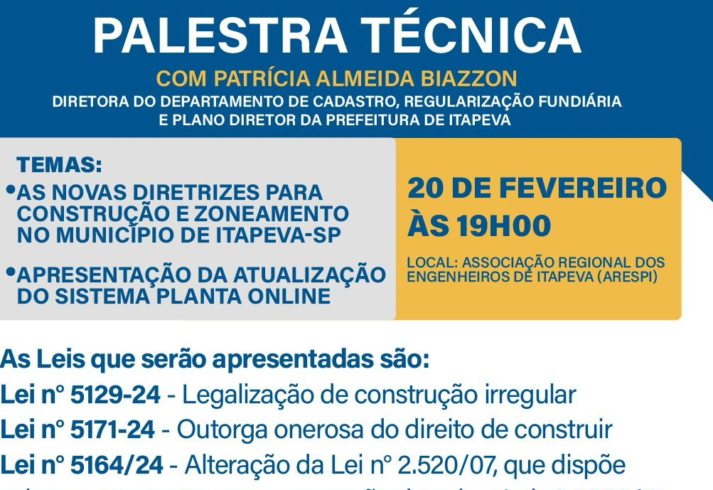 Arespi e Prefeitura realizam palestra sobre as Novas Diretrizes de Construção e Zoneamento em Itapeva nesta quinta-feira (20).