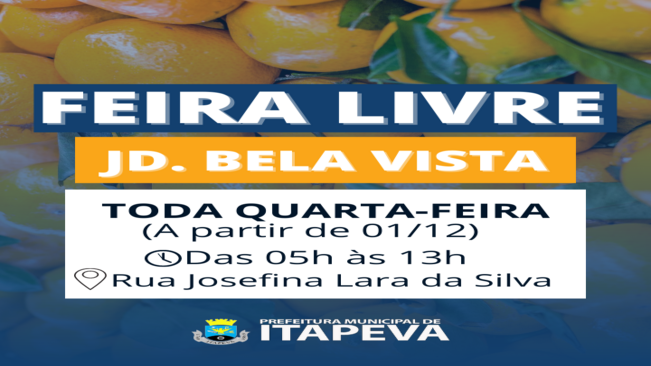 PREFEITURA OFICIALIZA FEIRA LIVRE PARA O JARDIM BELA VISTA E BAIRROS VIZINHOS