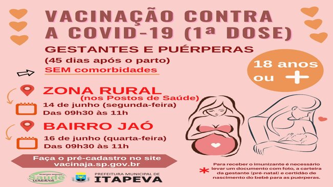 ZONA RURAL: Gestantes e Puérperas (até 45 dias pós-parto) sem comorbidades receberão a 1ª dose da vacina contra a Covid-19 nos dias 14 e 16